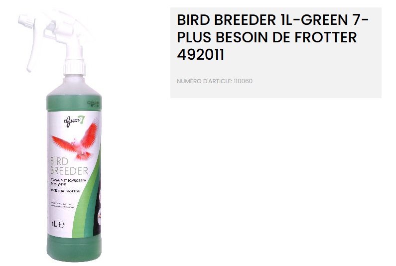 BIRD BREEDER 1L-GREEN 7- PLUS BESOIN DE FROTTER 492011